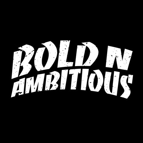 Bold ‘N Ambitious